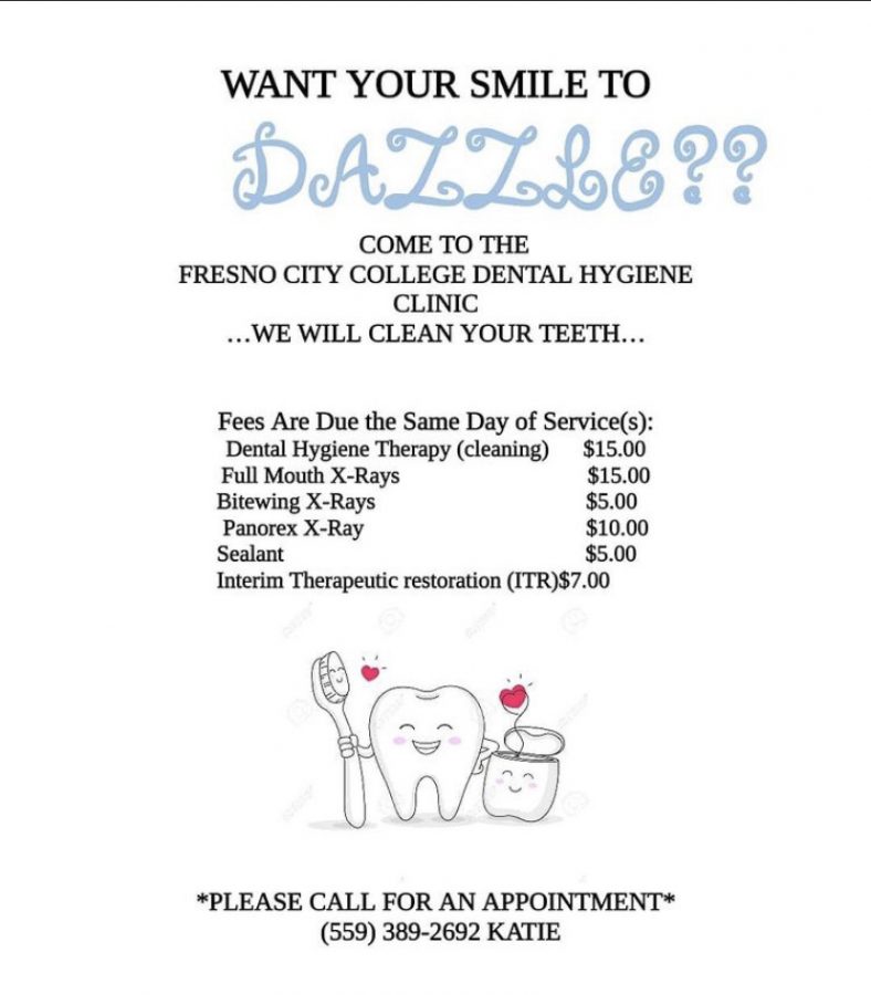 List of services available at Fresno City Colleges dental hygiene clinic. 
Photo courtesy: FCCs CalWORKs Instagram page