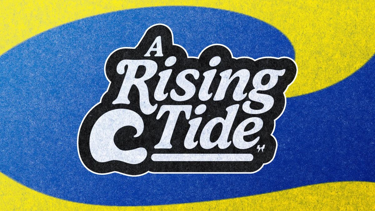 Graphic design for a new event “A Rising Tide” with a blue and yellow wave in the background. Created by Wyatt Bible, courtesy of A Rising Tide Fresno.